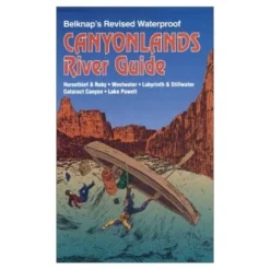 Westwater Books Guide Books Canyonlands River Guide